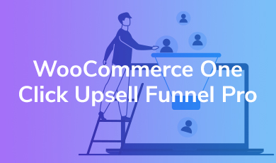 WooCommerce One Click Upsell Pro