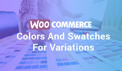 WooCommerce-Colors-and-Swatches-for-Variations-image