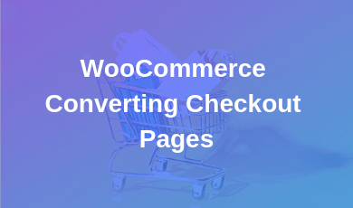 WooCommerce Converting Checkout
