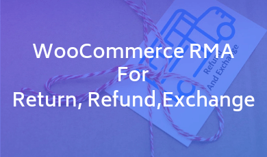 woocommerce-rma-for-refund-return-exchange